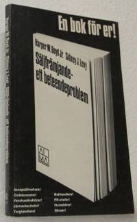 Säljbefrämjande - ett beteendeproblem. En bok för…