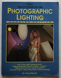 How To Control and Use Photographic Lighting.