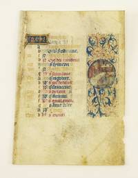 TEXT FOR THE MONTH OF JANUARY by AN ILLUMINATED VELLUM MANUSCRIPT LEAF, FROM AN ENGAGING LITTLE BOOK OF HOURS IN LATIN - ca. 1460s