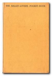 image of The Ballet-lover's Pocket Book Technique Without Tears for the Ballet-Lover
