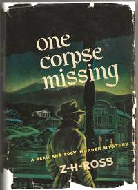 ONE CORPSE MISSING: A Beau and Porgy Murder Mystery