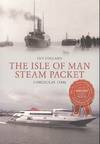 The Isle of Man Steam Packet Through Time
