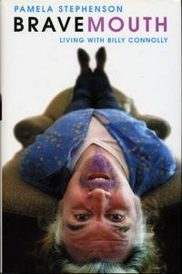 image of Bravemouth : Living with Billy Connolly