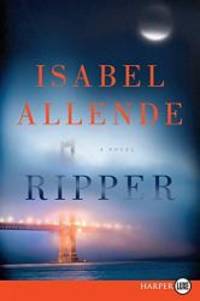 Ripper by Isabel Allende - 2014-01-07