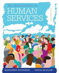 An Introduction to the Human Services