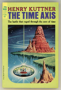 THE TIME AXIS by Kuttner, Henry - 1965