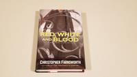 Red, White, and Blood (A Nathaniel Cade Novel)