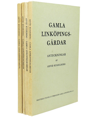 Gamla Linköpingsgårdar. Anteckningar. 1-4.