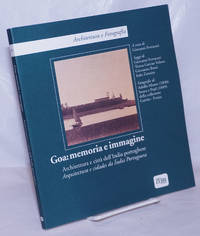 image of Goa: memoria e immagine. Architettura e città dell'India portoghese