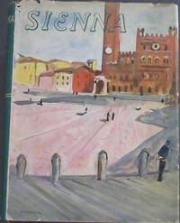 Sienna and Siennese Art by du Colombier, Pierre; Fitton, Mary - 1957