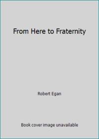 From Here to Fraternity