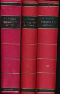 Tromsø bys historie. I-III