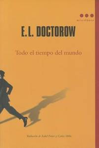 TODO EL TIEMPO DEL MUNDO by E. L. Doctorow - Paperback - 2012 - from ThriftBooks (SKU: G8493864463I5N10)