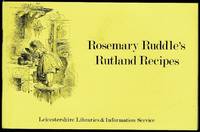 Rosemary Ruddle's Rutland Recipes