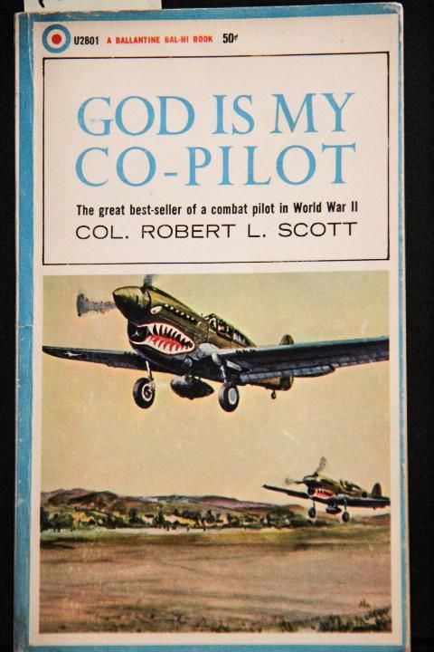 God Is My Co-Pilot by Scott, Robert L | Soft cover | 1968