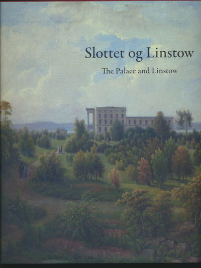 Slottet og Linstow. Den nye hovedstadens…