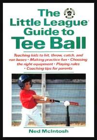 image of THE LITTLE LEAGUE GUIDE TO TEE BALL