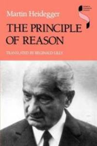 The Principle of Reason (Studies in Continental Thought) by Martin Heidegger - 1996-02-02