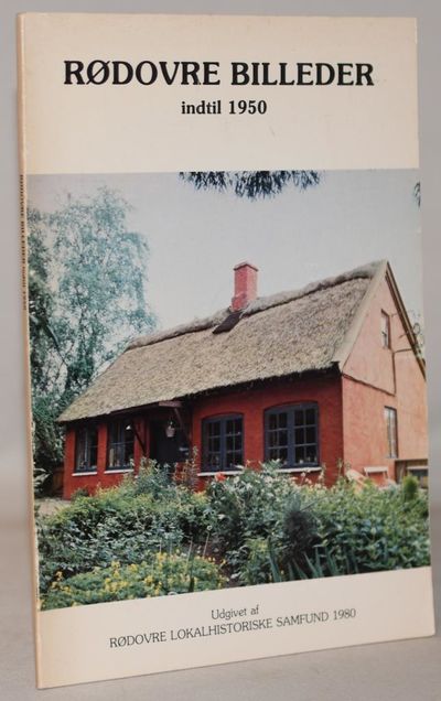 Rødovre billeder indtil 1950.