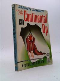 The Continental Op: Private detective murder stories (A Dell mystery) by Hammett, Dashiell - 1945