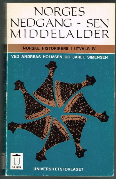 Norges nedgang - sen middelalder. Norske…