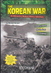 The Korean War: An Interactive Modern History Adventure