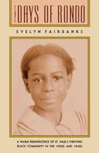 The Days of Rondo (Minnesota) by Evelyn Fairbanks - 1990-09-05