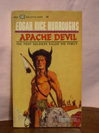 APACHE DEVIL by Burroughs, Edgar Rice - 1964