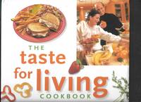 image of The Taste for Living Cookbook: Mike Milken's Favorite Recipes for Fighting Cancer