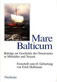 Mare Balticum. Beiträge zur Geschichte des…