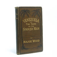 Venezuela; or, Two Years on the Spanish Main