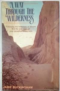 A Way Through the Wilderness