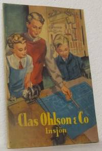 Clas Ohlsson & Co Insjön. 1918-1943, 25 år.…