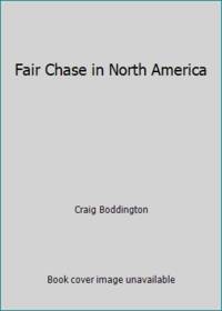 Fair Chase in North America