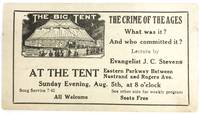 Advertising Card for "The Crime of the Ages", a lecture by Evangelist J.C.. Stevens
