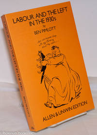 image of Labour and the Left in the 1930s