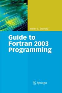 Guide to Fortran 2003 Programming