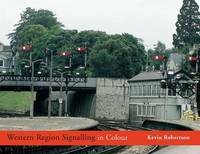 Western Region Signalling in Colour: 1