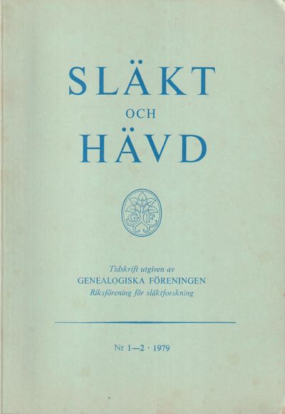 Släkt och Hävd 1979:1-3.