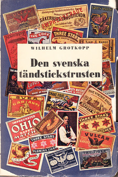 Den svenska tändstickstrusten. Översättning från…