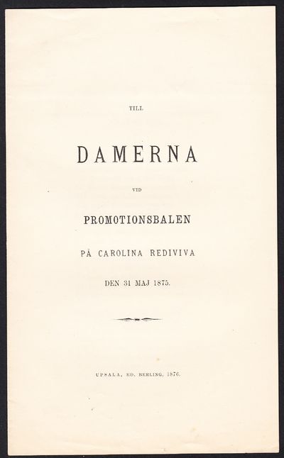 Till damerna vid promotionsbalen på Carolina…