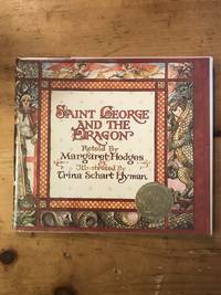 Saint George and the Dragon by Margaret Hodges - 1984