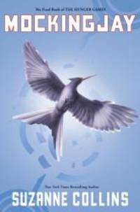 Mockingjay (The Final Book of The Hunger Games) - Library Edition by Suzanne Collins - 2010-08-04