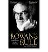 Rowan's Rule: The Biography of the Archbishop