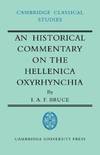 An Historical Commentary On the Hellenica Oxyrhynchia