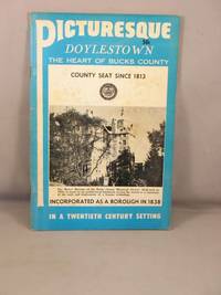 cover of Picturesque Doylestown, The Heart of Bucks County, In a Twentieth Century Setting.