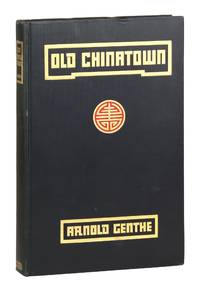 Old Chinatown: A Book of Pictures