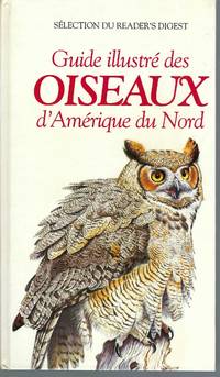 cover of Guide Illustre Des Oiseaux D'Amerique Du Nord