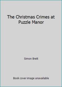 The Christmas Crimes at Puzzle Manor