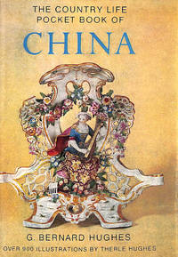 Collector&#039;s Pocket Book Of China by Hughes, G.Bernard - 1977-05-01